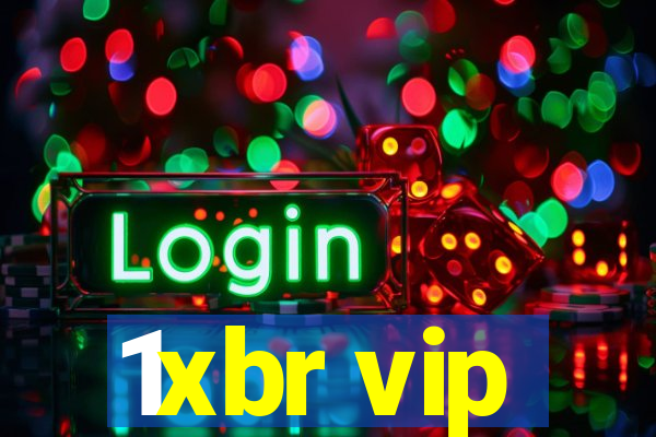 1xbr vip